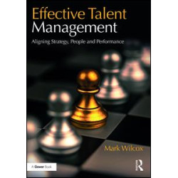 Effective Talent Management Effective Talent Management