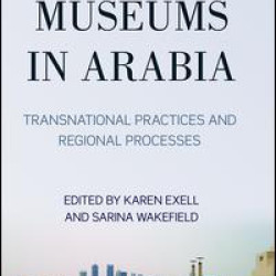 Museums in Arabia Museums in Arabia