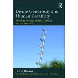 Divine Generosity and Human Creativity