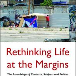 Rethinking Life at the Margins Rethinking Life at the Margins