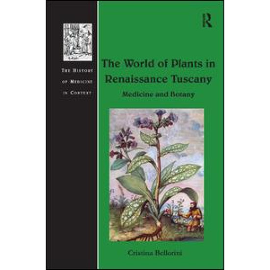 The World of Plants in Renaissance Tuscany