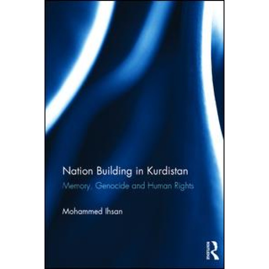 Nation Building in Kurdistan Nation Building in Kurdistan