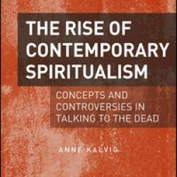 The Rise of Contemporary Spiritualism