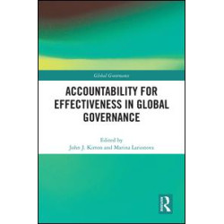 Accountability for Effectiveness in Global Governance Accountability for Effectiveness in Global Governance