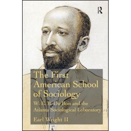 The First American School of Sociology