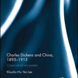 Charles Dickens and China, 1895-1915