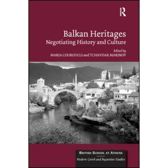 Balkan Heritages Balkan Heritages