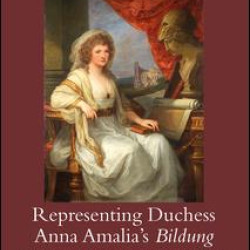 Representing Duchess Anna Amalia's Bildung
