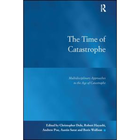 The Time of Catastrophe