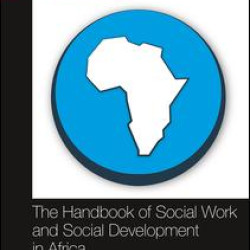 The Handbook of Social Work and Social Development in Africa
