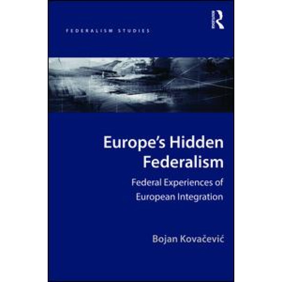 Europe's Hidden Federalism