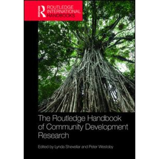 The Routledge Handbook of Community Development Research The Routledge Handbook of Community Development Research