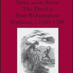 Satan and the Scots Satan and the Scots