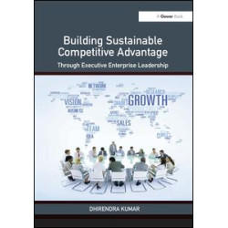 Building Sustainable Competitive Advantage