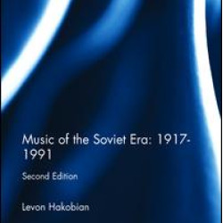 Music of the Soviet Era: 1917-1991