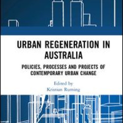 Urban Regeneration in Australia Urban Regeneration in Australia