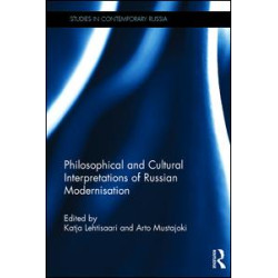 Philosophical and Cultural Interpretations of Russian Modernisation