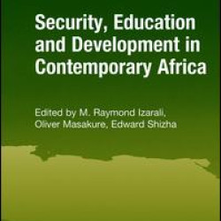 Security, Education and Development in Contemporary Africa Security, Education and Development in Contemporary Africa