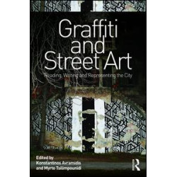 Graffiti and Street Art Graffiti and Street Art