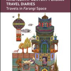 Occidentalist Perceptions of European Architecture in Nineteenth-Century Persian Travel Diaries Occidentalist Perceptions of European Architecture in Nineteenth-Century Persian Travel Diaries