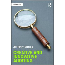 Creative and Innovative Auditing Creative and Innovative Auditing