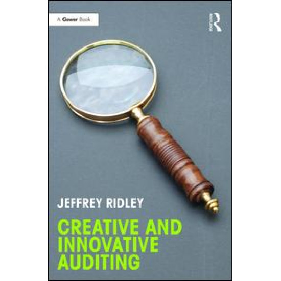 Creative and Innovative Auditing Creative and Innovative Auditing