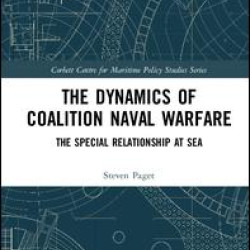 The Dynamics of Coalition Naval Warfare The Dynamics of Coalition Naval Warfare
