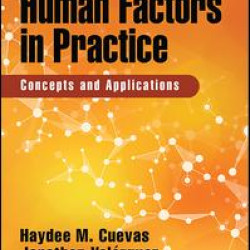Human Factors in Practice Human Factors in Practice