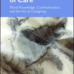 The Ethics of Care The Ethics of Care