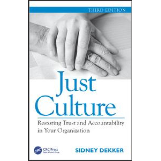 Just Culture Just Culture