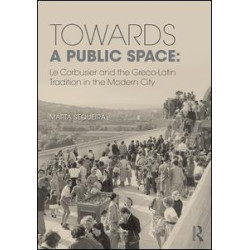 Towards a Public Space Towards a Public Space