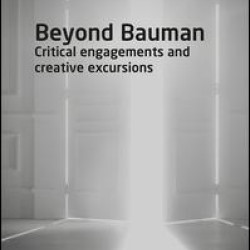 Beyond Bauman Beyond Bauman