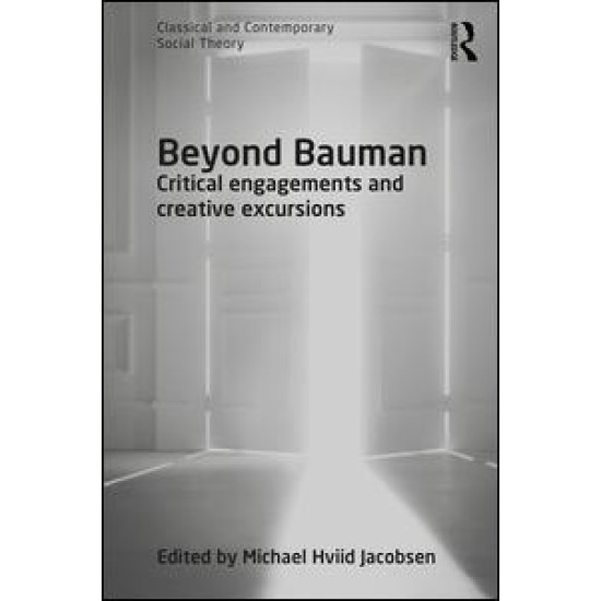 Beyond Bauman