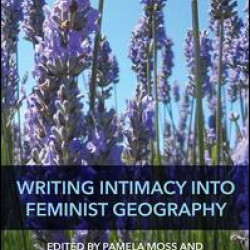 Writing Intimacy into Feminist Geography