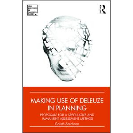 Making Use of Deleuze in Planning