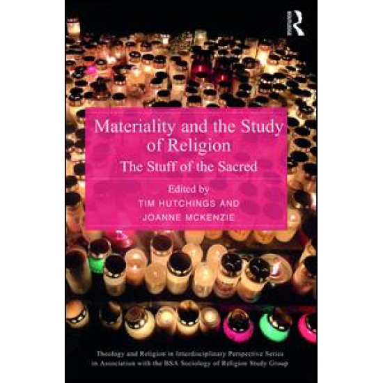 Materiality and the Study of Religion Materiality and the Study of Religion