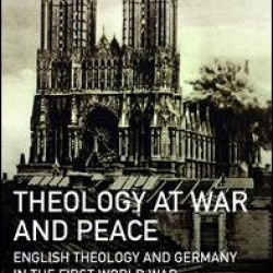 Theology at War and Peace Theology at War and Peace