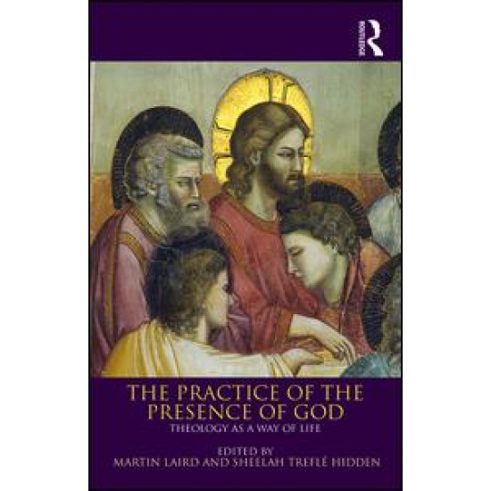 The Practice of the Presence of God The Practice of the Presence of God
