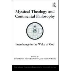 Mystical Theology and Continental Philosophy