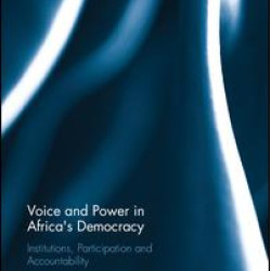 Voice and Power in Africa's Democracy Voice and Power in Africa's Democracy