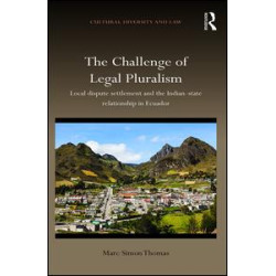 The Challenge of Legal Pluralism The Challenge of Legal Pluralism