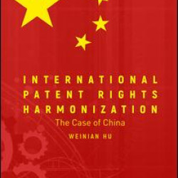 International Patent Rights Harmonisation International Patent Rights Harmonisation