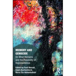 Memory and Genocide Memory and Genocide