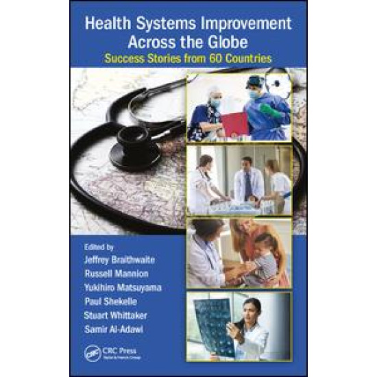 Health Systems Improvement Across the Globe