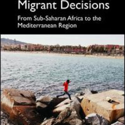 Understanding Migrant Decisions Understanding Migrant Decisions