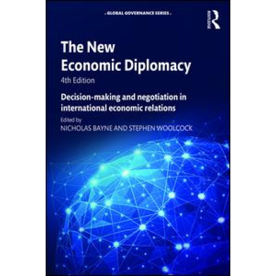 The New Economic Diplomacy The New Economic Diplomacy