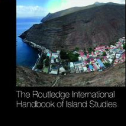 The Routledge International Handbook of Island Studies