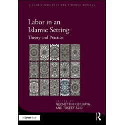 Labor in an Islamic Setting Labor in an Islamic Setting