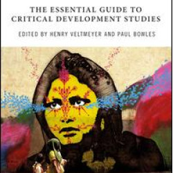 The Essential Guide to Critical Development Studies The Essential Guide to Critical Development Studies