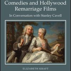 Restoration Stage Comedies and Hollywood Remarriage Films Restoration Stage Comedies and Hollywood Remarriage Films